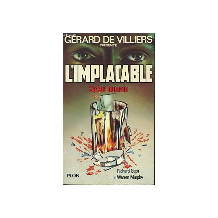 Safari Humain (l'implacable)